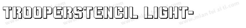 TrooperStencil Light字体转换